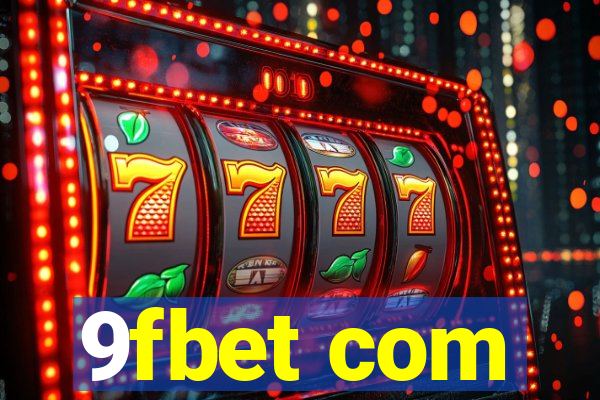 9fbet com